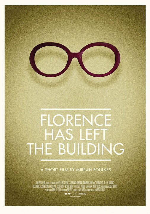 Постер Florence Has Left the Building