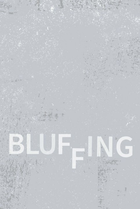 Постер Bluffing