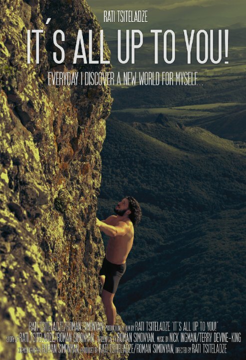 Постер It's All Up to You!