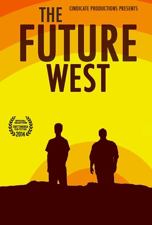 Постер The Future West