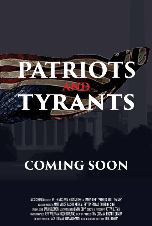 Постер Patriots and Tyrants