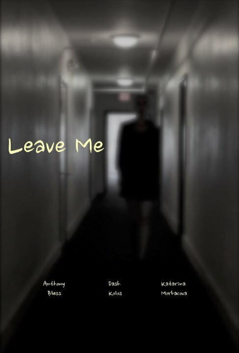Постер Leave Me