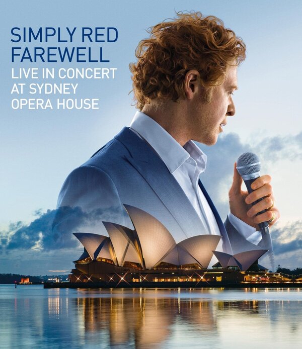 Постер Simply Red: Farewell - Live at the Sydney Opera House