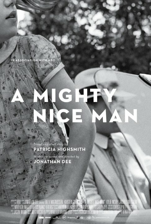 Постер A Mighty Nice Man