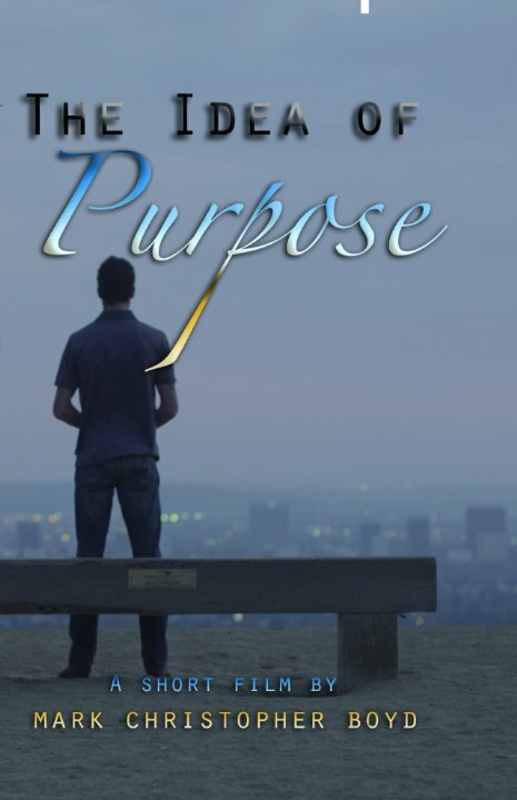Постер The Idea of Purpose