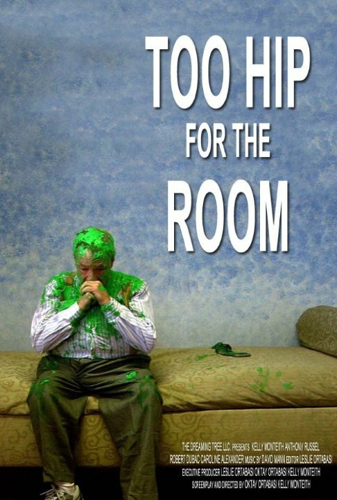 Постер Too Hip for the Room