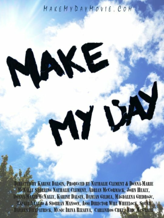 Постер Make My Day