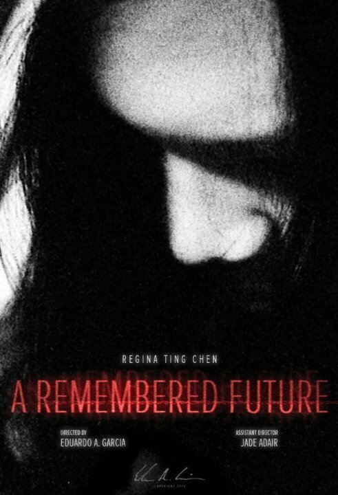 Постер A Remembered Future