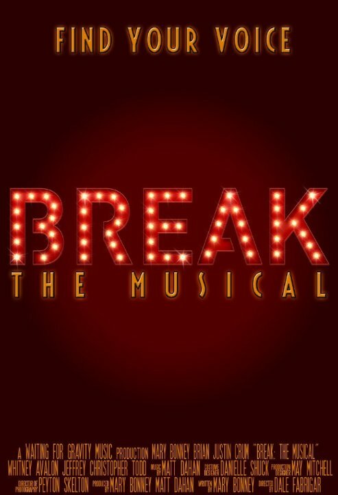Постер Break: The Musical