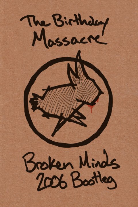 Постер The Birthday Massacre Broken Minds 2006 Bootleg