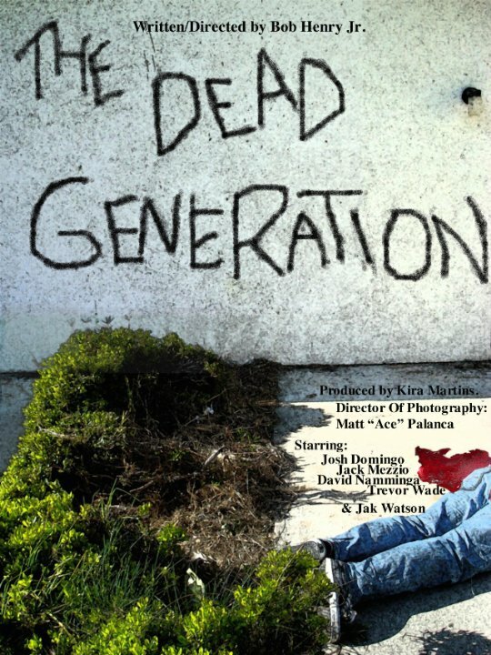 Постер The Dead Generation