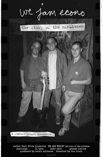 Постер We Jam Econo: The Story of the Minutemen