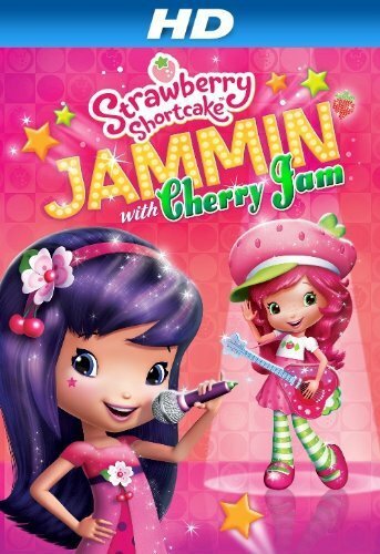 Постер Strawberry Shortcake: Jammin' with Cherry Jam
