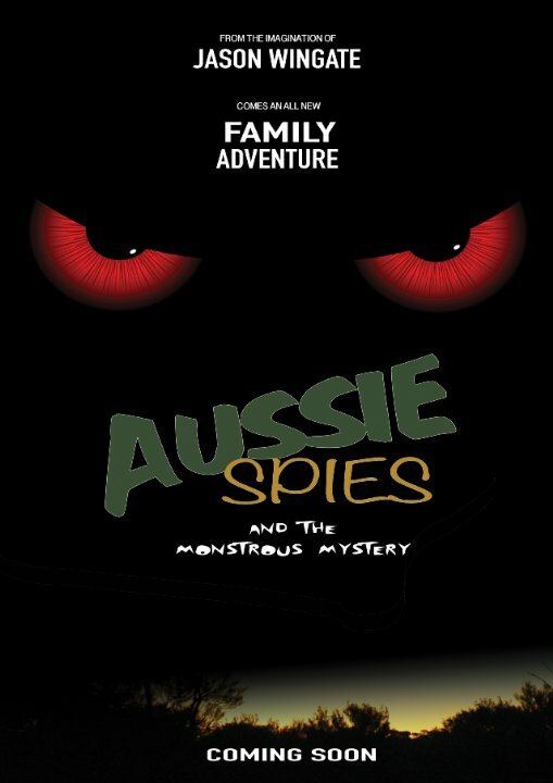 Постер Aussie Spies and the Monstrous Mystery