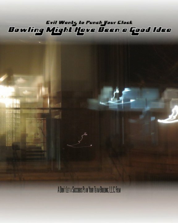 Постер Bowling Might Have Been a Good Idea