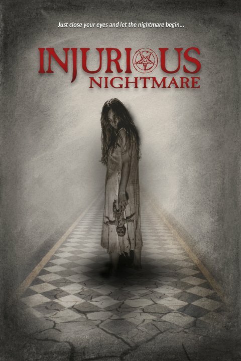 Постер Injurious Nightmare
