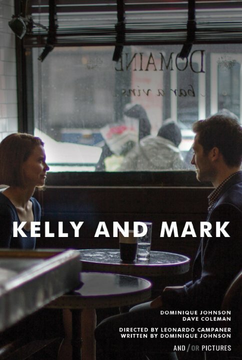 Постер Kelly and Mark
