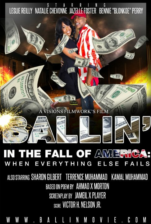 Постер Ballin in the Fall of America: When Everything Else Fails