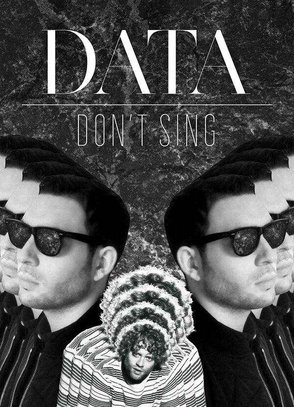Постер Data: Don't Sing