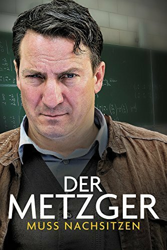Постер Der Metzger muss nachsitzen