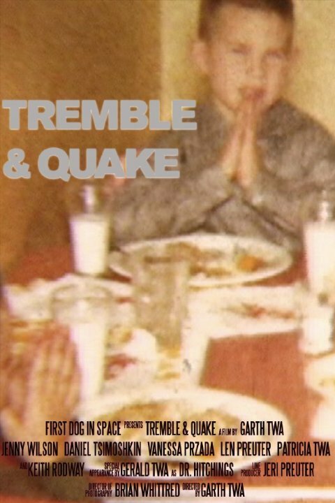 Постер Tremble and Quake