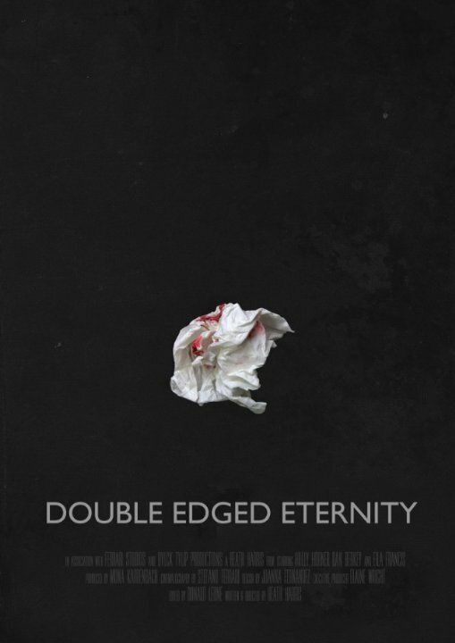 Постер Double-Edged Eternity