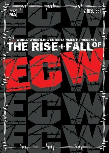 Постер The Rise & Fall of ECW