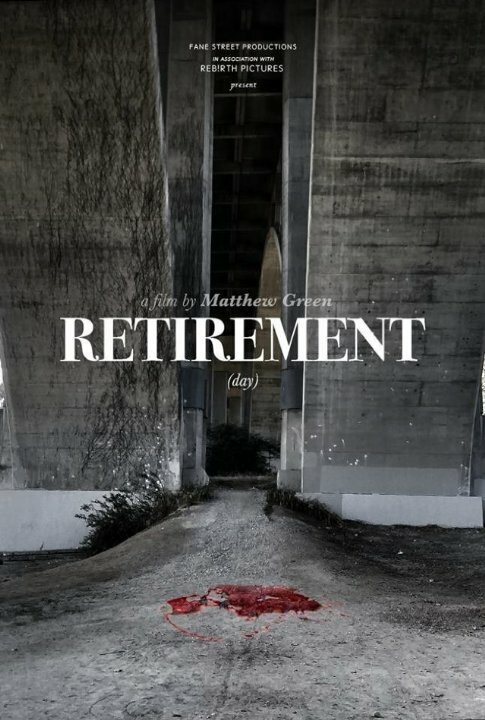 Постер Retirement Day