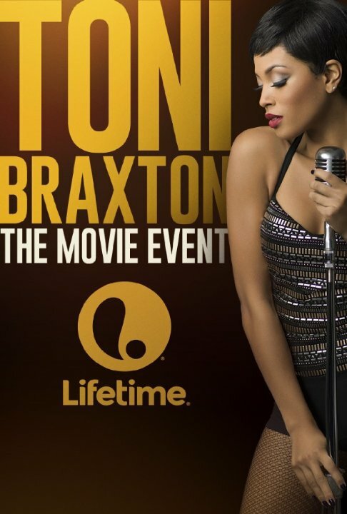 Постер Toni Braxton: Unbreak My Heart