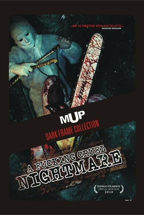 Постер A Fucking Cruel Nightmare