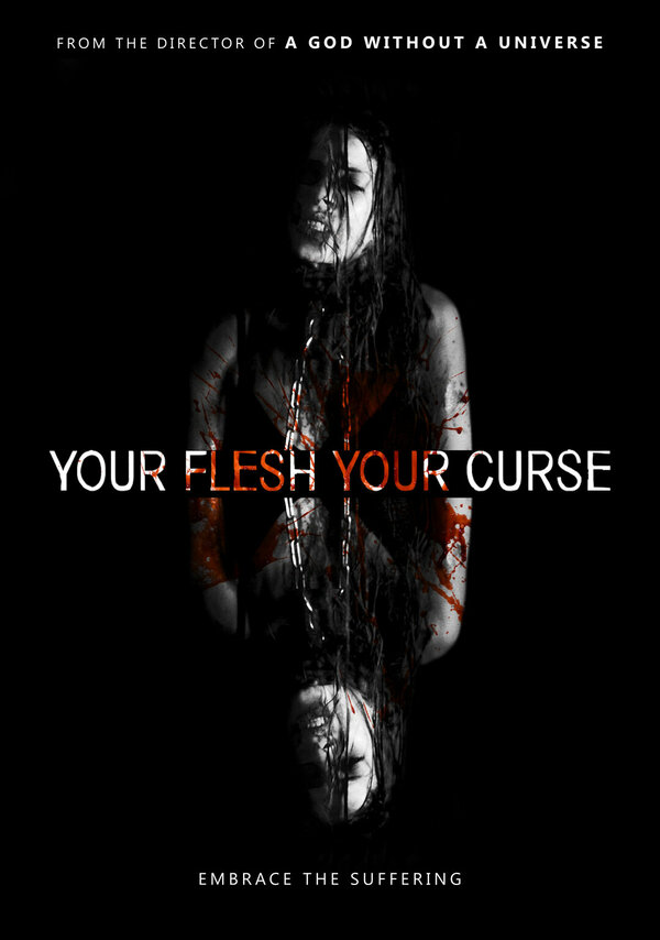 Постер Your Flesh, Your Curse