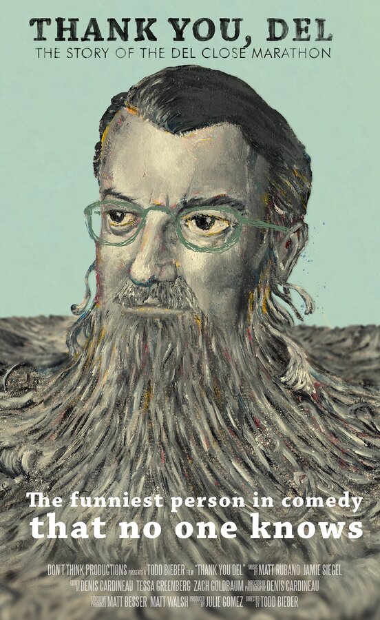 Постер Thank You, Del: The Story of the Del Close Marathon