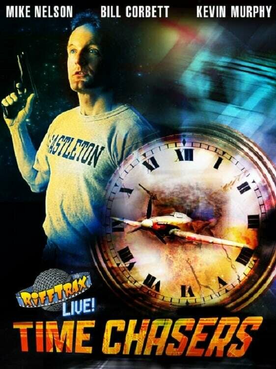 Постер RiffTrax Live: Time Chasers