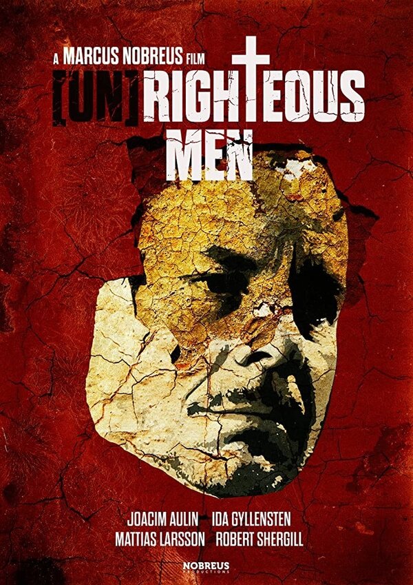 Постер [Un]Righteous Men